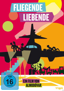 Filmposter. Ein Flugzeug mit Menschen drumherum. Text: Fliegende Liebe.