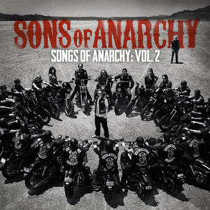 VARIOUS - Songs Of Anarchy: 2 Volume (CD) 