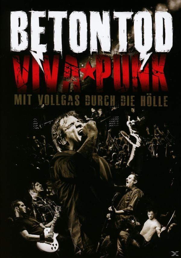 Durch (DVD - Viva Vollgas Punk-Mit CD) Hölle + - Die Betontod