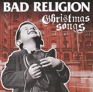 Albumcover: Ein Kind lächelt und hält Schuhe. Text 'Bad Religion Christmas Songs'.