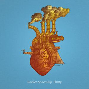 We Invented Paris - Rocket Spaceship Thing  - (CD)