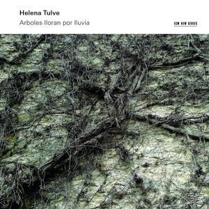 Albumcover von Helena Tulve mit einer detaillierten Nahaufnahme von Kletterpflanzen an einer rauen, strukturierten Wand.