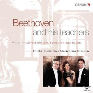 Philharmonisches Streichtrio Dresden - Beethoven und seine Lehrer  - (CD)