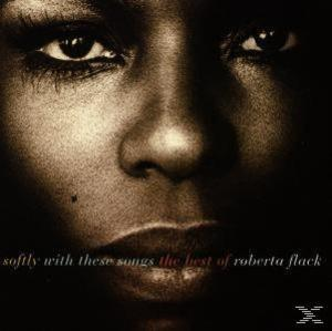 Roberta Flack - Softly With These Songs The Best Of  - (CD)