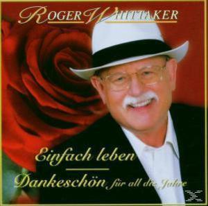 CD-Cover von Roger Whittaker. Ein Mann mit weißem Hut lächelt vor einer Rose.