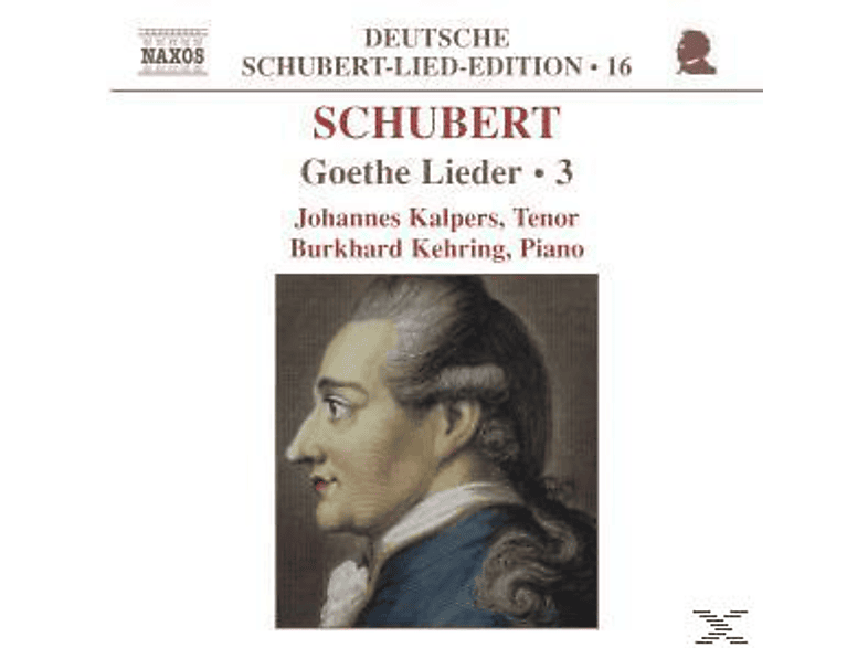 VARIOUS, Kalpers,Johannes/Kehring,B. – Goethe-Lieder Vol.3 – (CD)