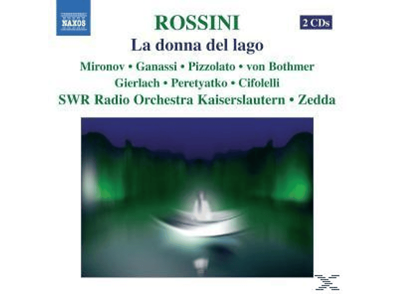 Thumbnail - Rossini, Zedda/Mironov/Ganassi/SWR RSO - La Donna Del Lago (CD)