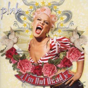 Pink Albumcover. Pink mit rosa Haaren und rot-weiß gestreiftem Oberteil. Rosen, Tauben und ein Banner mit der Aufschrift 'I'm Not Dead'.