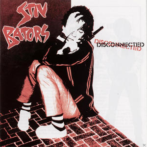 Bators Stiv - (CD) - Disconnected