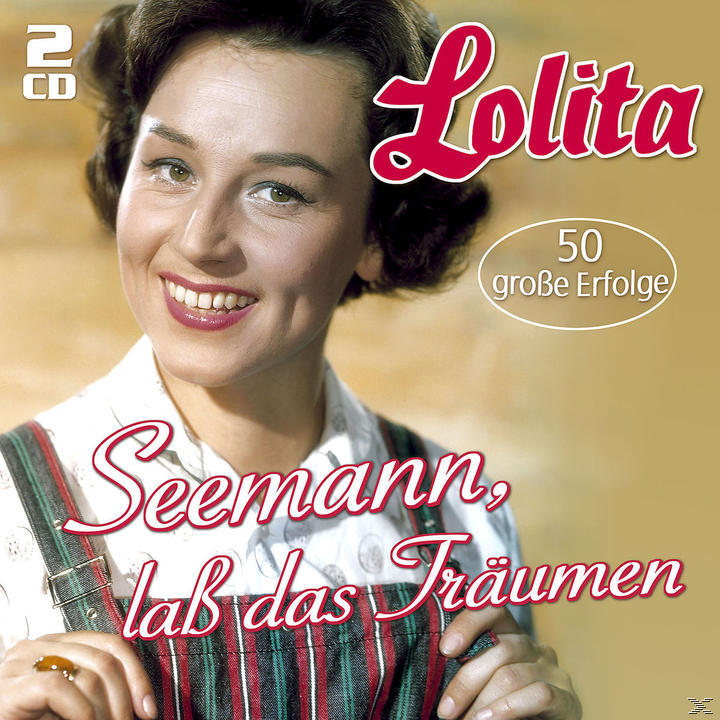 Albumcover mit lächelnder Frau mit braunen Haaren. Text: Lolita, Seemann, lab das Träumen.