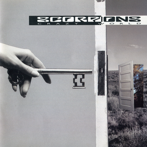Kéz kulccsal, ami ajtót nyit. Cím: Scorpions Crazy World. Ajtó nyílik a mezőre és az égre.