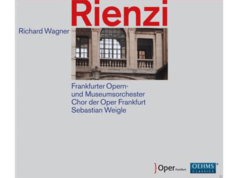 Chor der Oper Frankfurt, Frankfurter Opern- und Musemsorchester - Rienzi - (CD)