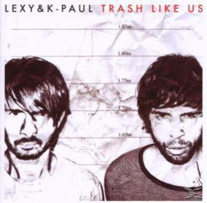 Paul K, Lexy & K-Paul (CD) Like Trash Us - 