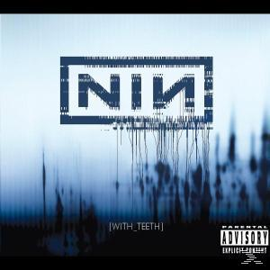 Albumcover für Nine Inch Nails, mit blauem Hintergrund und dem NIN-Logo. Text: [WITH_TEETH], Parental Advisory.