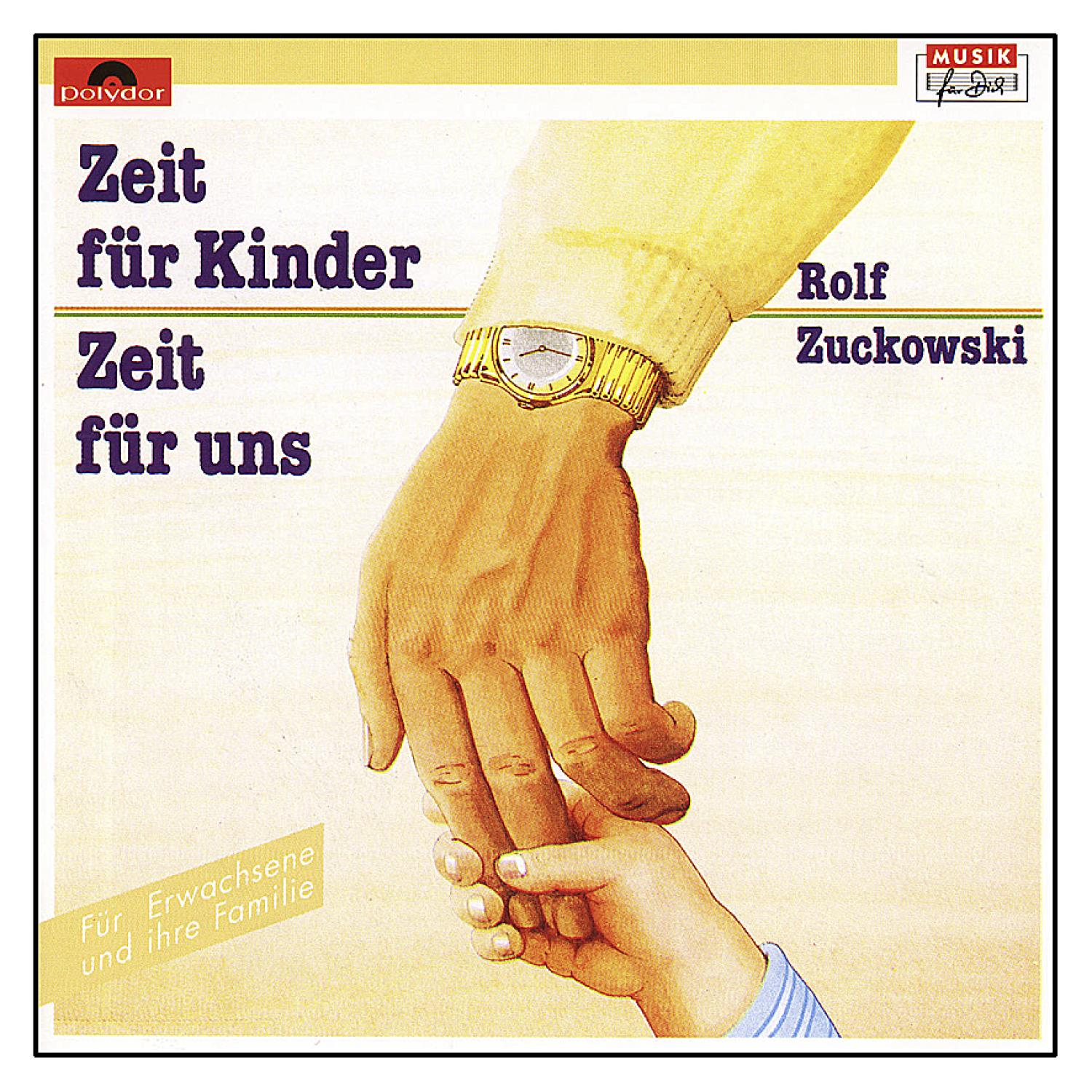 Albumcover mit einer Hand, die eine kleinere Hand hält, einer goldenen Uhr und Text auf Deutsch.