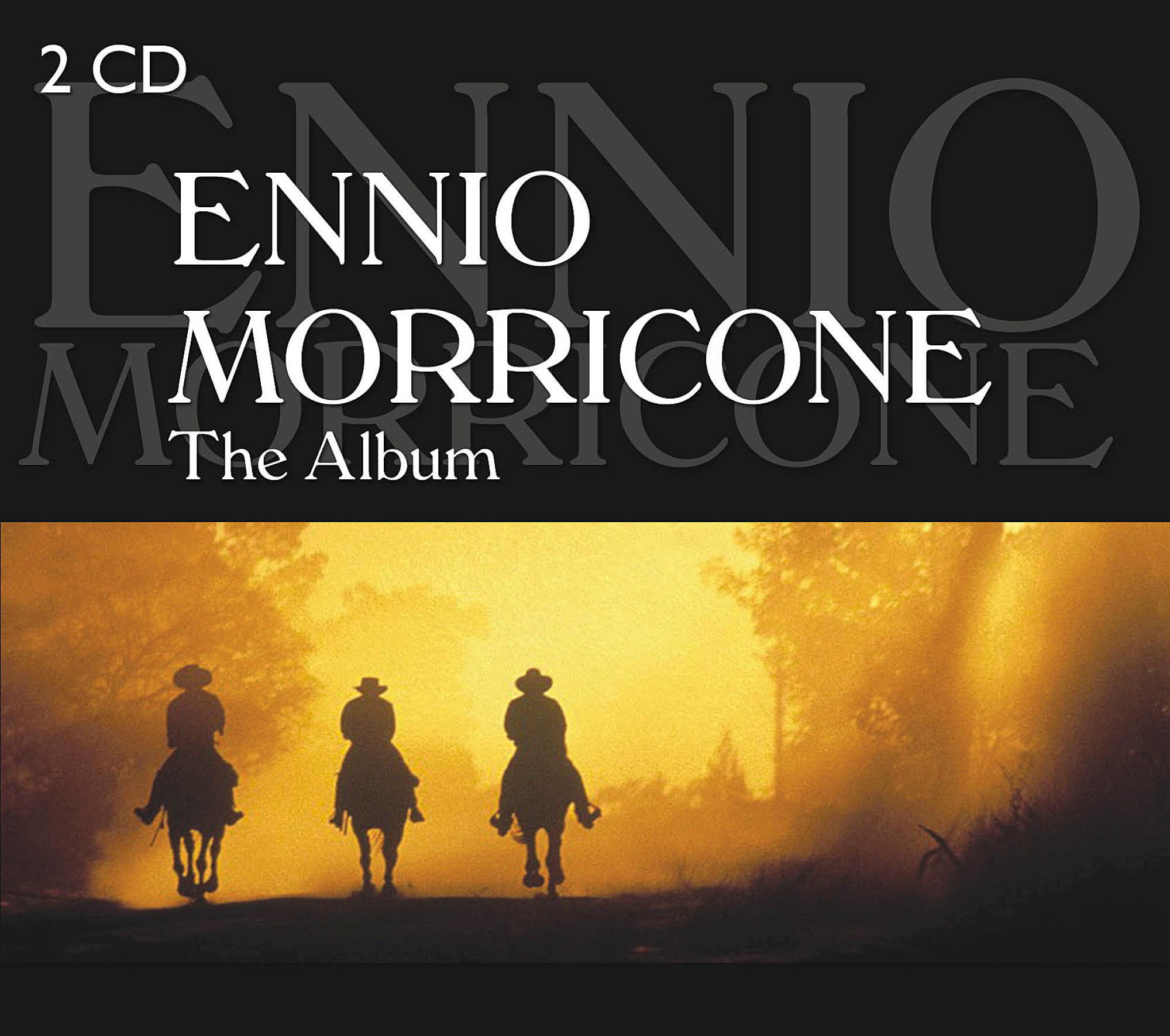 Albumcover mit Text: Ennio Morricone, The Album. Silhouette von Reitern.