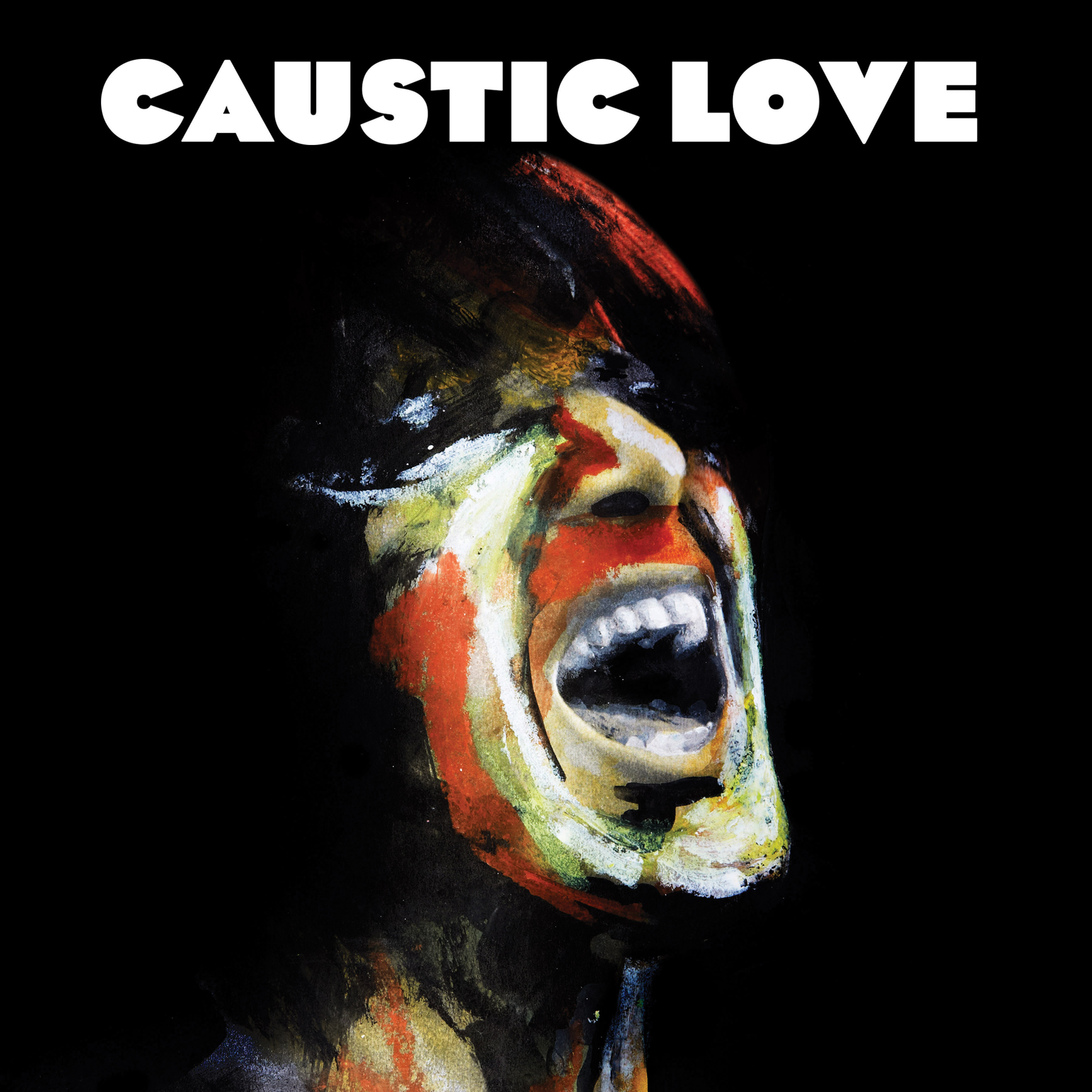 Albumcover mit einem schreienden Gesicht, das mit kräftigen Farben vor schwarzem Hintergrund bemalt ist, CAUSTIC LOVE.