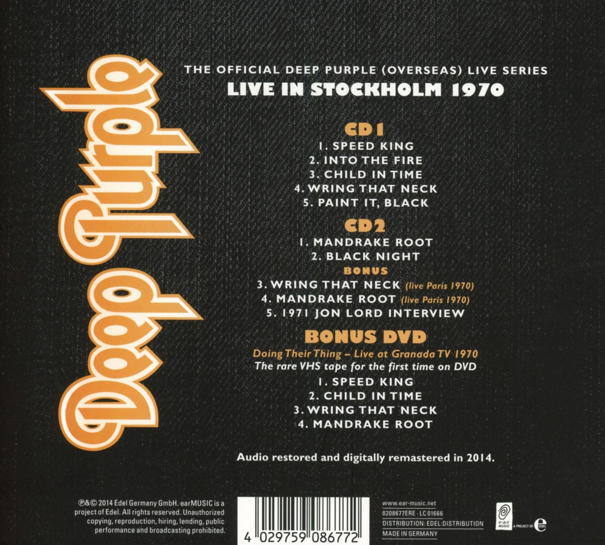 Die offizielle Deep Purple (Overseas) Live-Serie. Es ist eine CD und DVD mit Songlisten.