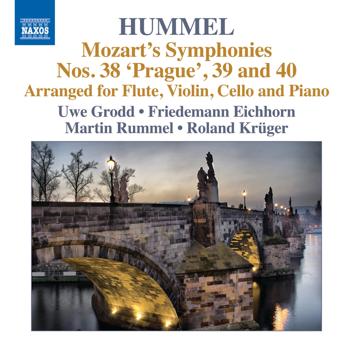 Uwe Grodd, Friedemann Eichhorn, Martin Rummel, Roland Krüger - Sinfonien 38-40 arr.Hummel  - (CD)