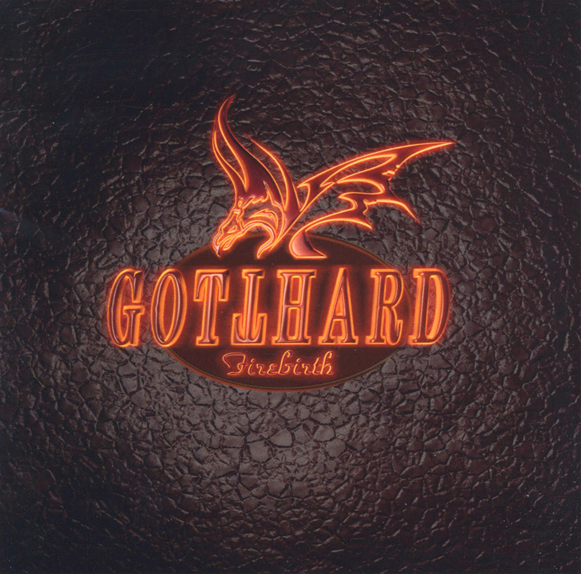 Albumcover mit Gotthard-Logo und 'Firebirth' auf strukturiertem Hintergrund.