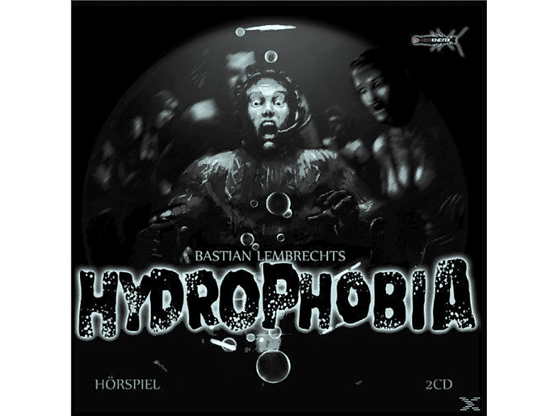 Hydrophobia Thriller Hörspiel