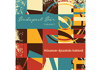 Különböző előadók - Budapest Bár Volume 5- Húszezer éjszakás kaland (CD)