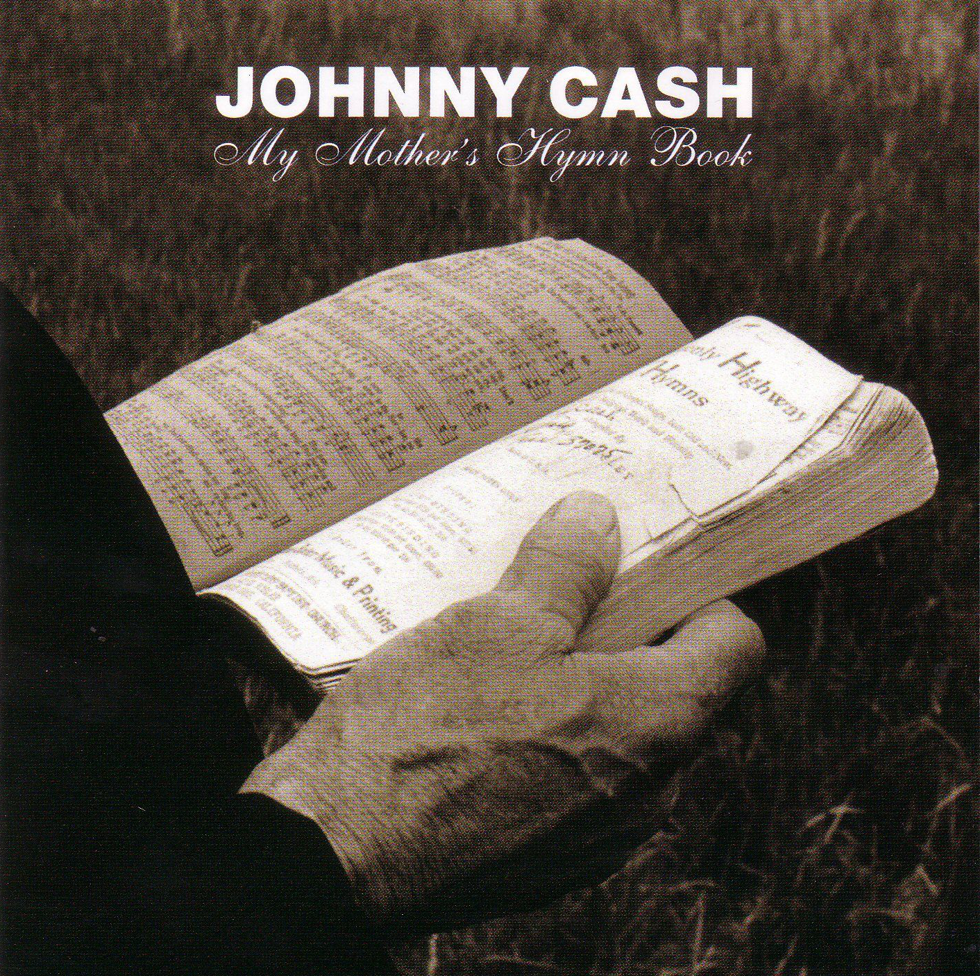 Johnny Cash album borítója. Egy kéz tart egy énekeskönyvet. Cím: My Mother's Hymn Book.