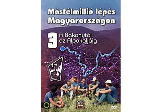 Másfélmillió lépés Magyarországon III. - A Bakonytól az Alpokaljáig (DVD)