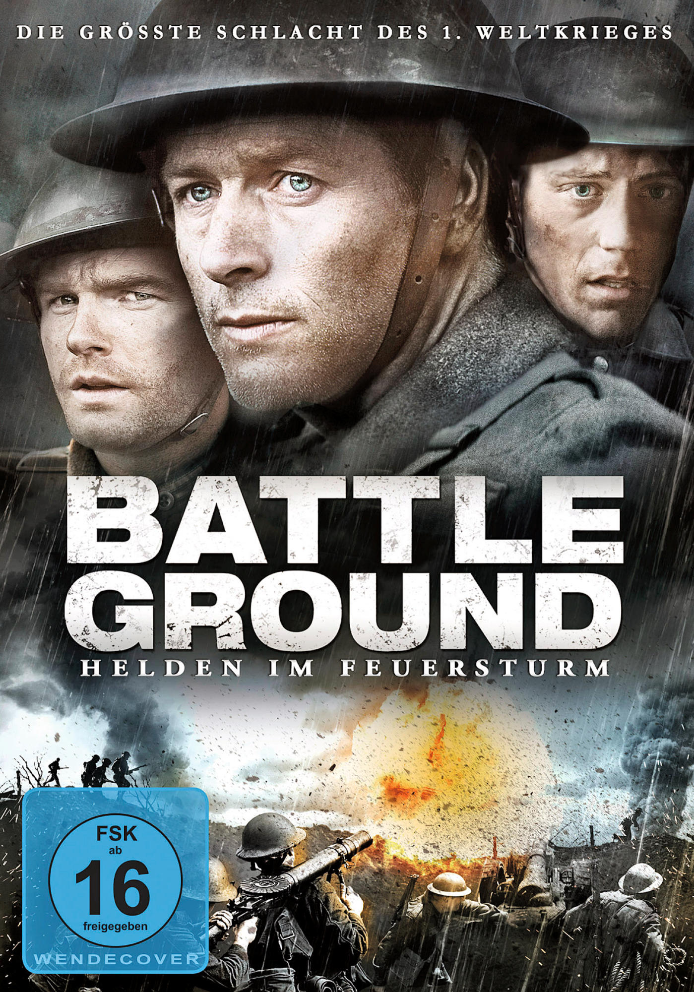 Filmcover: 'Battleground - Helden im Feuersturm'. Soldaten in Helmen inmitten von Explosionen und Regen.