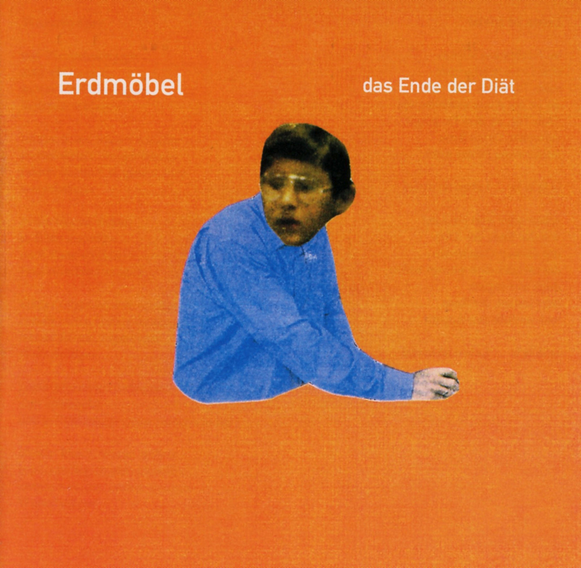 Erdmöbel Diät Der - (CD) - Ende