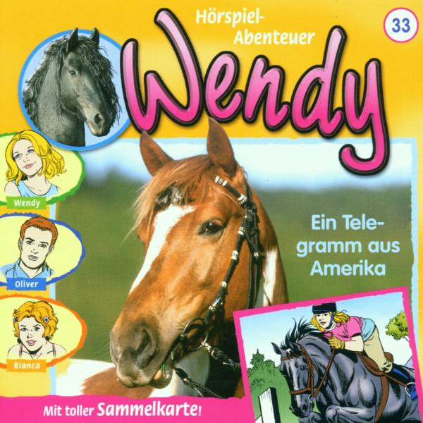 Wendy - Wendy 33: Ein Telegramm aus Amerika  - (CD)