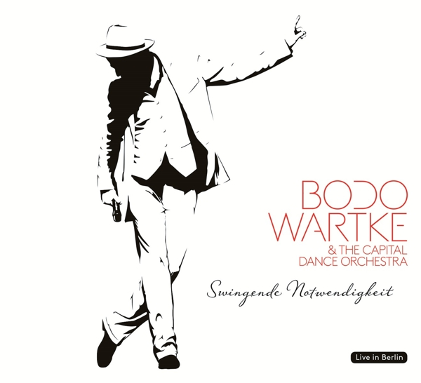 Albumcover mit einer Schwarz-Weiß-Zeichnung eines Mannes im Anzug, mit dem Text 'Bodo Wartke'.
