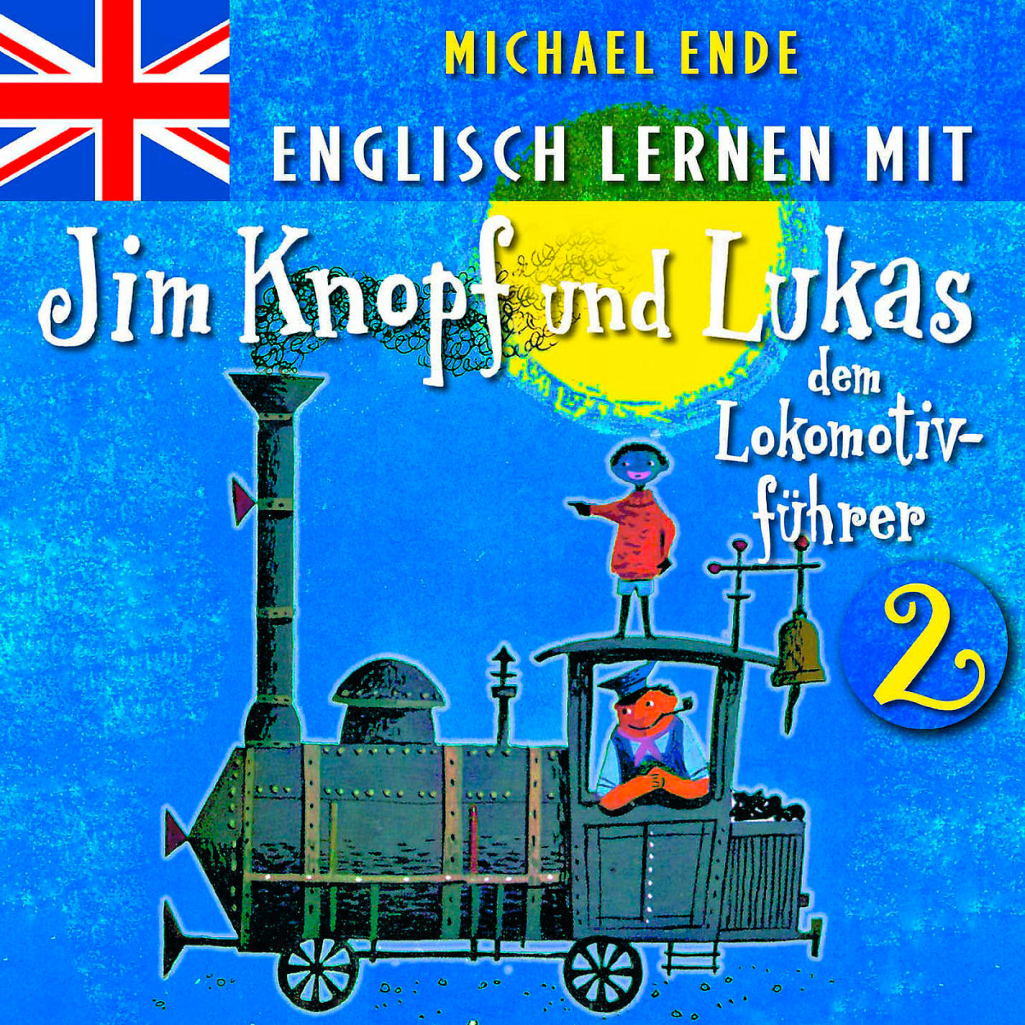 Buchcover mit einer Zugillustration. Titel: "Jim Knopf und Lukas". Ein Junge zeigt. Deutsche Flagge in der Ecke.