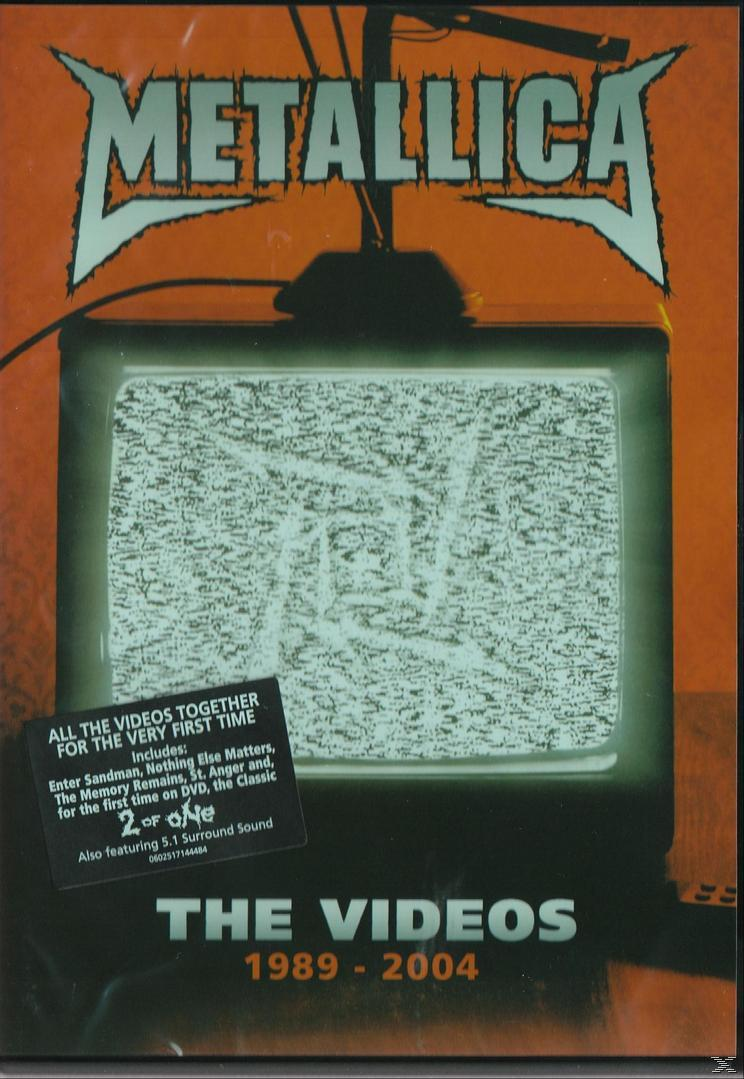 "METALLICA" logóval ellátott DVD-borító. A TV képernyő statikus. Szöveg: "THE VIDEOS 1989-2004". Fekete matrica: "ALL THE VIDEOS..."