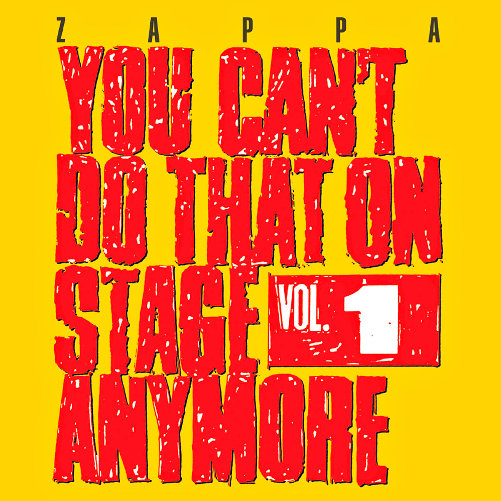 You Can't Do That On Stage Anymore Vol. 1 Cover. Roter Text auf Gelb. Hintergrund: Einfarbig Gelb.