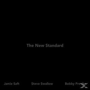 Jamie Saft, Steve Swallow, Bobby Previte - The New Standard  - (CD)