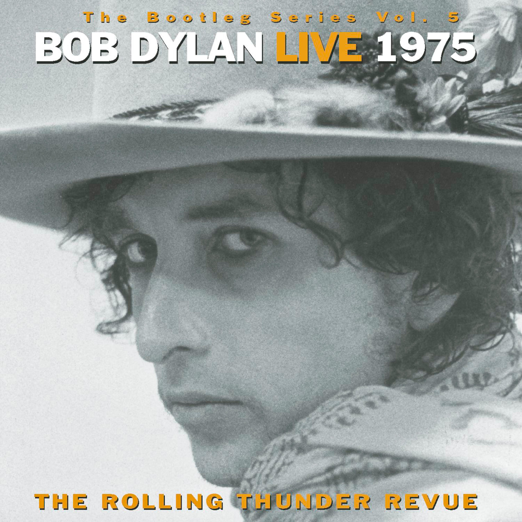 Albumcover, Bob Dylan mit Hut, live 1975, Rolling Thunder Revue.
