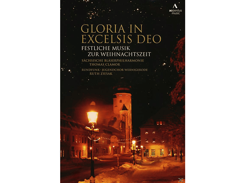 In Rundfunk-Jugenchor Deo Excelsis Musik Gloria Weihnachtszeit Sächsische Bläserphilharmonie, Festliche (DVD) - - zur Wernigerode -