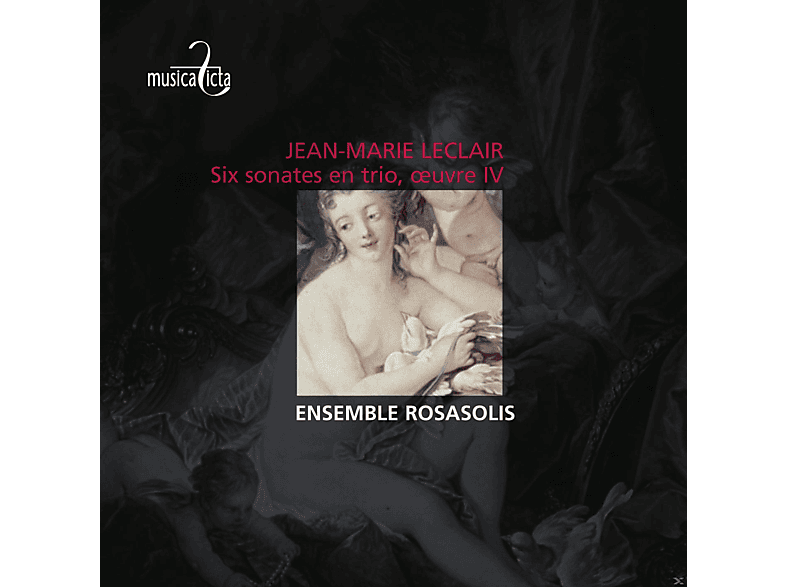 Ensemble Rosasolis – Leclair: Six Sonates En Trio Oeuvre Iv – (CD)