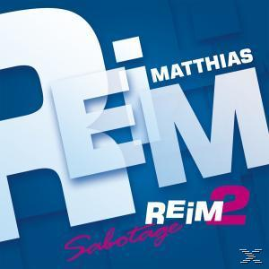 Matthias Reim - Reim 2/Sabotage  - (CD)