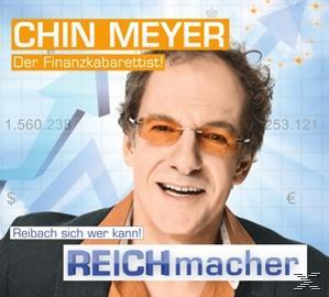 Chin Meyer - Reichmacher! Reibach Wer Sich Kann!  - (CD)