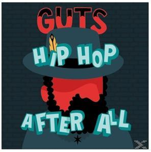 The Guts - HIP HOP AFTER ALL (Vinyl) 