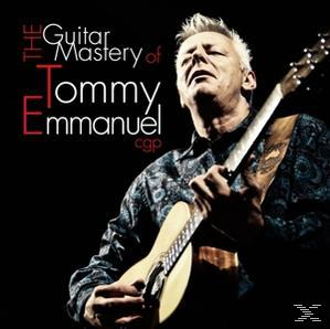Tommy Emmanuel - The Guitar Mastery Of Tommy Emmanuel  - (CD)