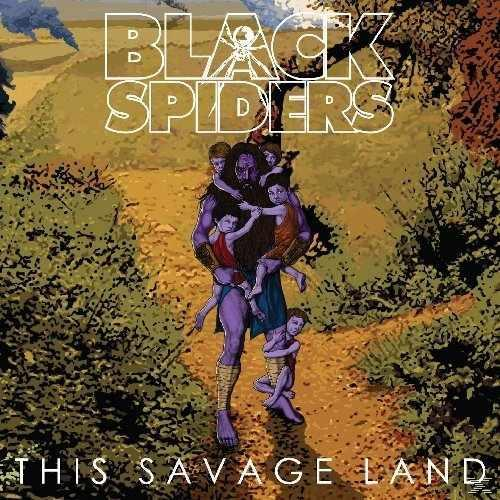 Black Spiders - This Savage (Vinyl) - Land Edition) (Limited