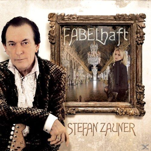 Stefan Zauner - Fabelhaft  - (CD)