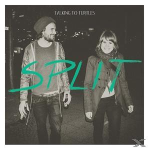 Talking To Turtles - Split  - (LP + Bonus-CD)