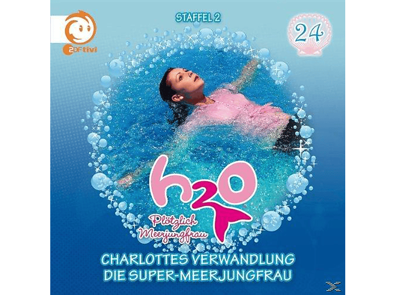 H2o-Plötzlich Meerjungfrau! - H2O - Plötzlich Meerjungfrau! 24: 24: Charlottes Verwandlung / Die Super-Meerjungfrau - (CD)