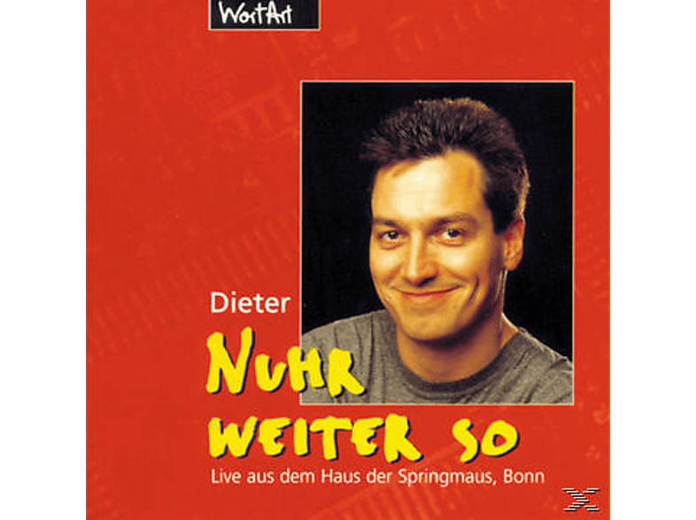 Dieter Nuhr - Nuhr weiter so - (CD)