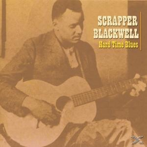 Scrapper Blackwell - Hard Time Blues  - (CD)