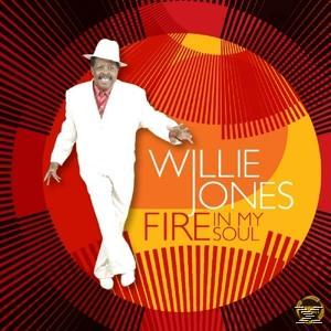 Willie Jones - Fire In My Soul  - (CD)